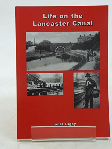 Stock image for Life on the Lancaster Canal for sale by WorldofBooks