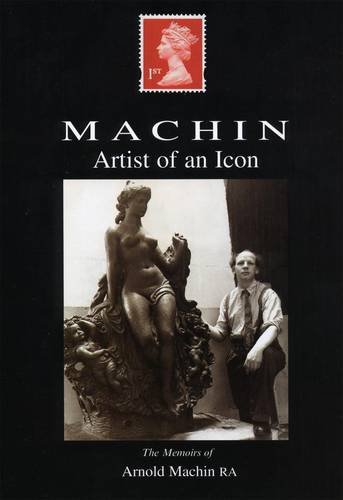 Stock image for Artist of an Icon: The Memoirs of Arnold Machin for sale by WorldofBooks