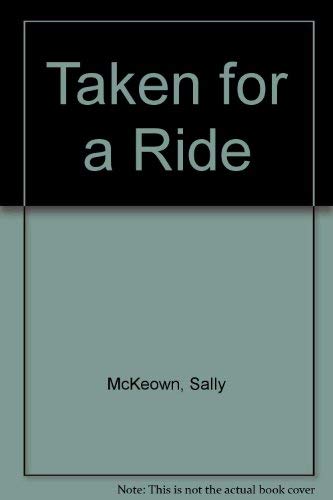 Stock image for Taken for a Ride for sale by Stephen White Books