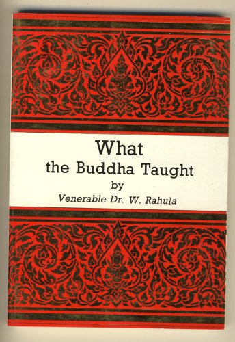 Beispielbild fr What the Buddha Taught zum Verkauf von WorldofBooks