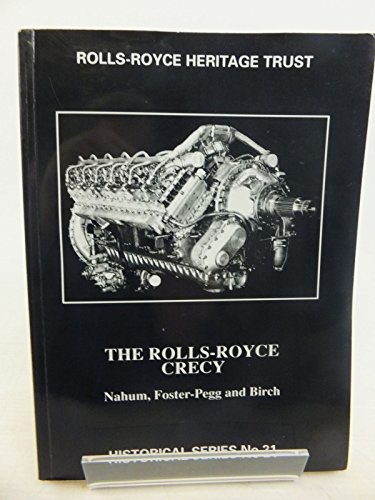 The Rolls-Royce Crecy (Historical series) (9781872922058) by A. Nahum