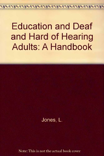 9781872941455: Education and Deaf and Hard of Hearing Adults: A Handbook