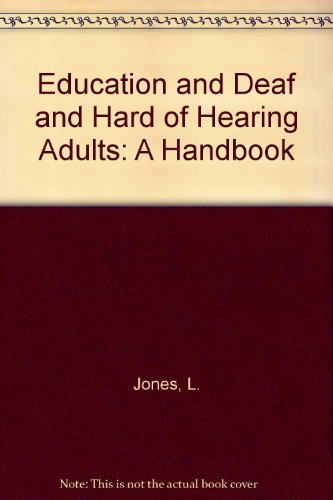 9781872941455: Education for Deaf and Hard of Hearing Adults: A Handbook