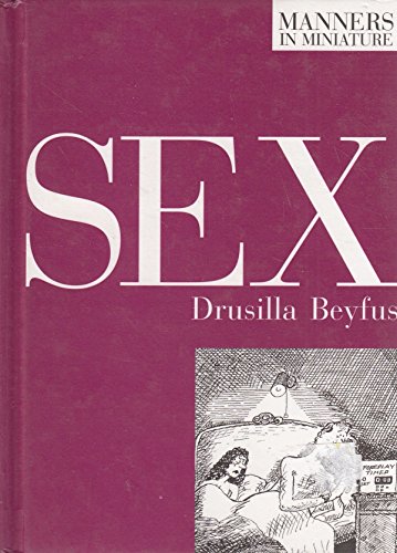 Imagen de archivo de Sex: The Done Thing a la venta por Goldstone Books