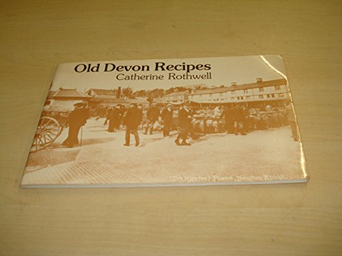 Imagen de archivo de Old Devon Recipes a la venta por WorldofBooks