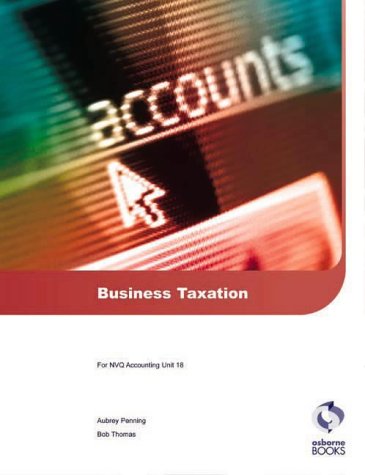 Business Taxation (9781872962474) by Aubrey Penning; Bob Thomas