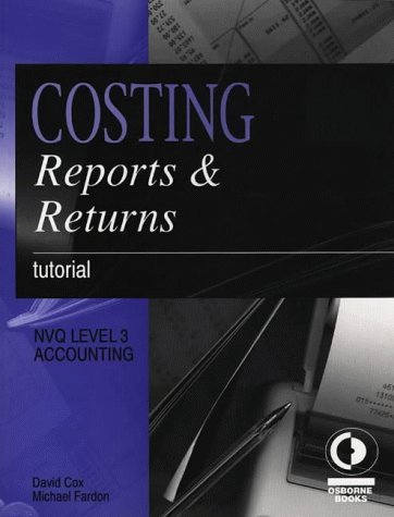 Stock image for Costing, Reports and Returns: Tutorial (Osborne financial series) for sale by Bahamut Media