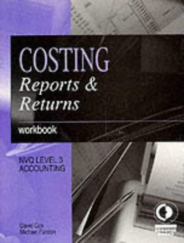 Imagen de archivo de Costing, Reports and Returns: Workbook (Osborne financial series) a la venta por AwesomeBooks