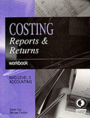 Stock image for Costing, Reports and Returns: Workbook (Osborne financial series) for sale by AwesomeBooks