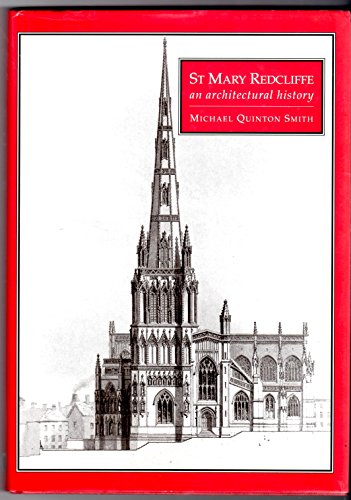 Imagen de archivo de St. Mary Redcliffe : An Architectural History a la venta por Better World Books Ltd