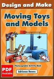 Stock image for Design and Make Moving Toys and Models: Photocopiable Activity Book (Design & Make) for sale by WorldofBooks