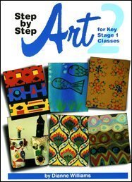 Imagen de archivo de Art 2 for Key Stage 1 Classes (Step by Step) a la venta por WorldofBooks
