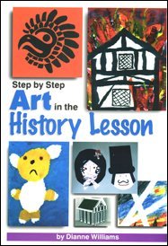 Stock image for Step by Step Art in the History Lesson for sale by WorldofBooks