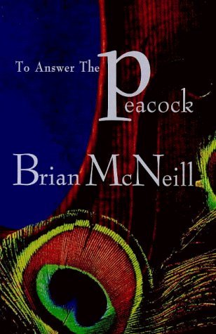 To Answer the Peacock : A Busker Novel