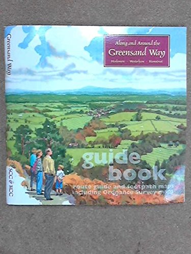 9781873010914: Along and Around the Greensand Way: Guide Book, Route Guide and Footpath Maps Including Ordnance Survey Maps