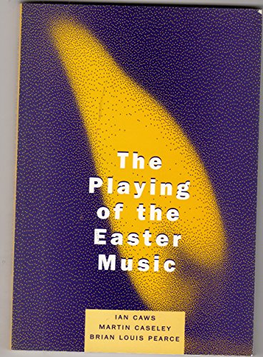 9781873012901: The Playing of the Easter Music