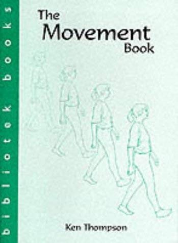 Stock image for The Movement Book for sale by WorldofBooks