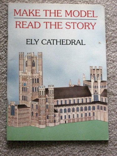 9781873027004: Ely Cathedral: Make the Model - Read the Story