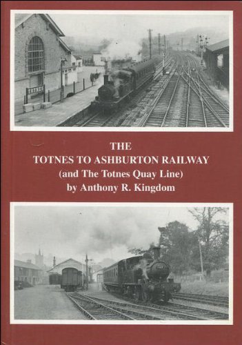 Beispielbild fr The Totnes to Ashburton Railway (and the Totnes Quay Line) (Railway ARKives S.) zum Verkauf von WorldofBooks