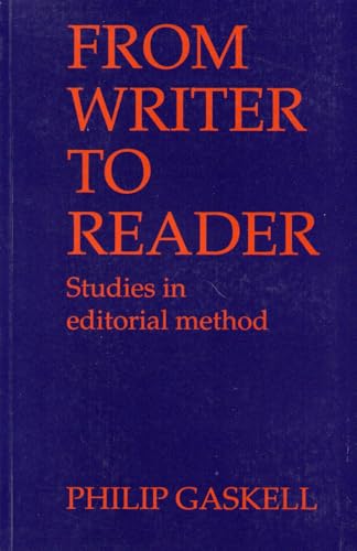 9781873040461: From Writer to Reader: Studies in Editorial Method