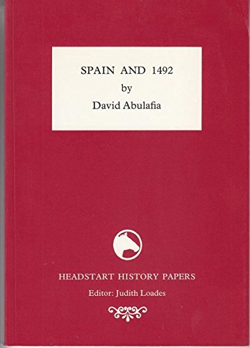 Imagen de archivo de Spain and 1492 (Headstart History Papers) a la venta por WorldofBooks