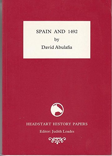 Stock image for Spain and 1492 (Headstart History Papers) for sale by WorldofBooks