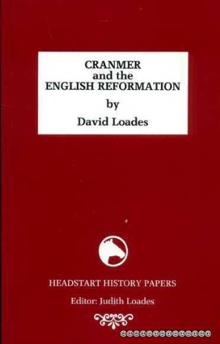 Beispielbild fr Cranmer and the English Reformation (Headstart History Papers) zum Verkauf von medimops