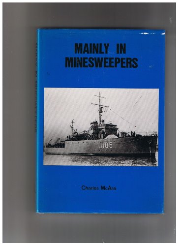 9781873050071: Mainly in Minesweepers