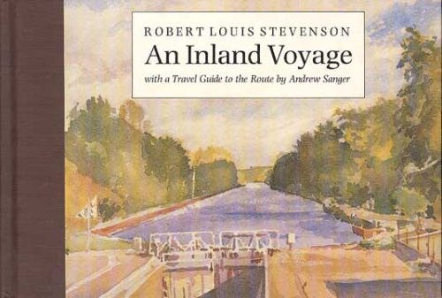 Stock image for An Inland Voyage: With a Travel Guide to the Route for sale by WorldofBooks