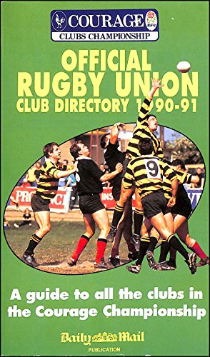 Beispielbild fr Official Rugby Union Club Directory 1990 - 91 zum Verkauf von WorldofBooks