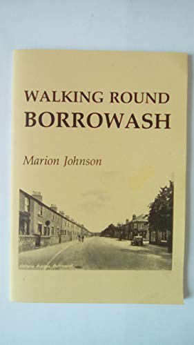 9781873064078: Walking Round Borrowash (Ockbrook & Borrowash Local History S.)