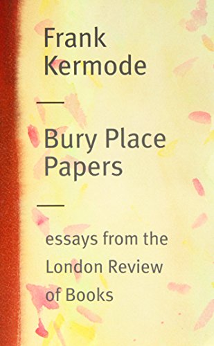 Imagen de archivo de Bury Place Papers: Essays from the London Review of Books a la venta por WorldofBooks