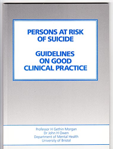 Imagen de archivo de persons at risk of suicide, guidelines on good clinical practice a la venta por AwesomeBooks