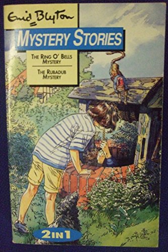 Stock image for Mystery Stories: The Ring O'Bells Mystery, And The Rubadub Mystery for sale by Goldstone Books