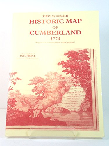 9781873124369: Thomas Donald Historic Map of Cumberland 1774 (C & W Record)