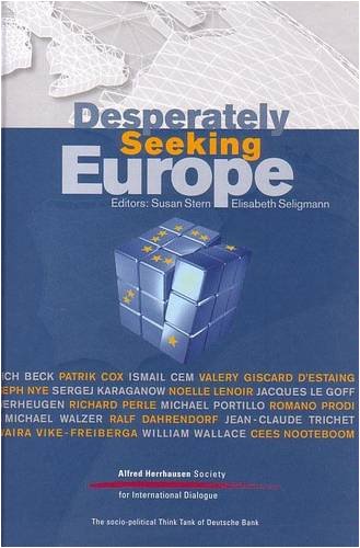 Stock image for Desperately Seeking Europe for sale by Bookmans