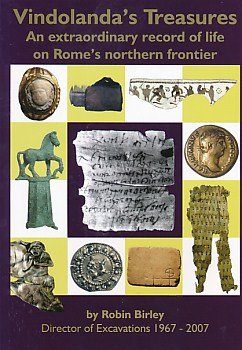 Stock image for Vindolanda's Treasure an Extraordinary Record of Life on Rome's Northern Frontier for sale by Chequamegon Books