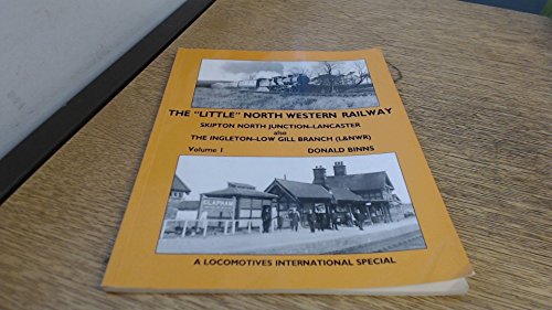 9781873150016: "Little" North Western Railway: Vol.1