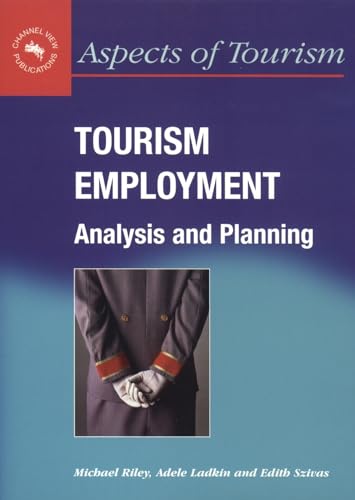 9781873150306: Tourism Employment: Analysis and Planning: 6 (Aspects of Tourism)