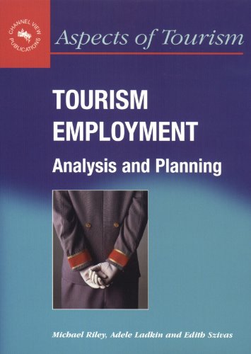 Beispielbild fr Tourism Employment: Analysis and Planning (Aspects of Tourism, 6) zum Verkauf von Phatpocket Limited