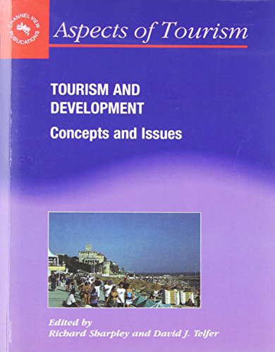 Stock image for Tourism and Development : Concepts and Issues for sale by Better World Books