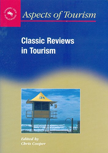 Beispielbild fr Classic Reviews in Tourism (Aspects of Tourism, 8) zum Verkauf von Revaluation Books
