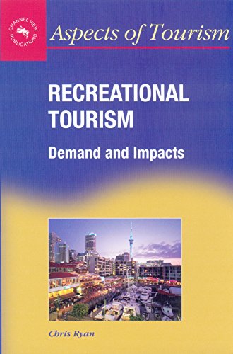 Beispielbild fr Recreational Tourism : Demands and Impacts zum Verkauf von Better World Books: West