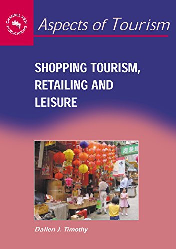 Imagen de archivo de Shopping Tourism, Retailing, And Leisure a la venta por Revaluation Books