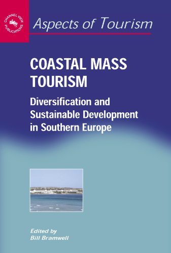 Stock image for Coastal Mass Tourism: Diversification and Sustainable Development in Southern Europe (Aspects of Tourism) for sale by WorldofBooks