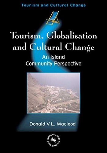 Beispielbild fr Tourism, Globalisation and Cultural Change: An Island Community Perspective (2) (Tourism and Cultural Change) zum Verkauf von WorldofBooks