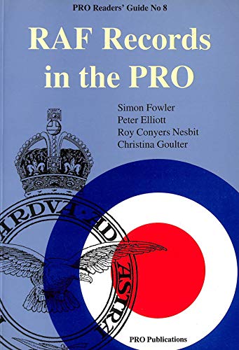 Stock image for RAF Records in the PRO: No 8 (Public Record Office Readers Guide) for sale by WorldofBooks