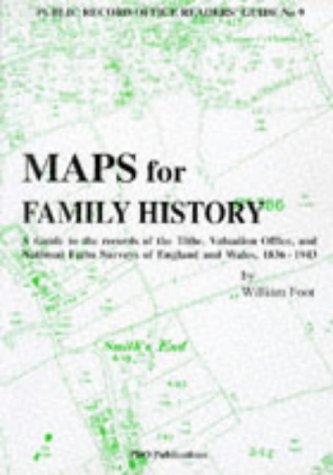 Imagen de archivo de Maps for Family History: A Guide to the Records of the Tithe, Valuation Office and National Farm Surveys of England and Wales: No 9 (Public Record Office Readers' Guides) a la venta por WorldofBooks