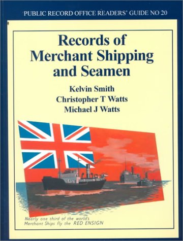 9781873162491: Records of Merchant Ship and Seamen (Public Record Office Readers' Guide, No. 20)