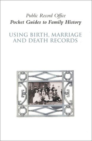 Stock image for Using Birth, Marriage and Death Records (Pocket Guides to Family History) for sale by WorldofBooks